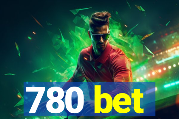 780 bet